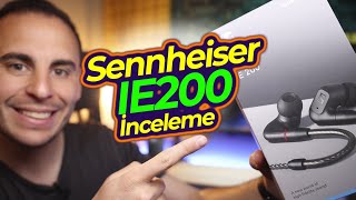 2023'de Kablolu Kulaklık? Sennheiser IE200 İncelemesi