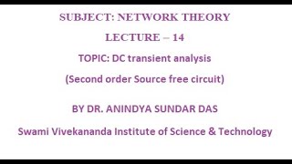 Lecture 14 Second order circuit analysis Source free