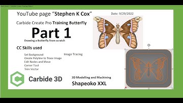 Carbide Create Pro Training Video Making a Butterfly Part 1