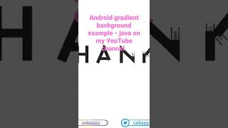 Android gradient background example - java on my YouTube channel. #android #Java screenshot 1