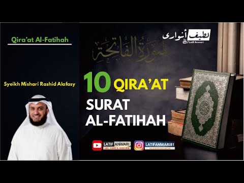 10 QIRAAT (VARIASI BACAAN) SURAT ALFATIHAH  I  Syaikh Mishari Rashid Alafasy