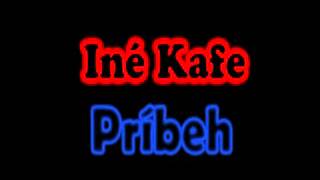 Iné Kafe - O čom to je? + Text (Príbeh)