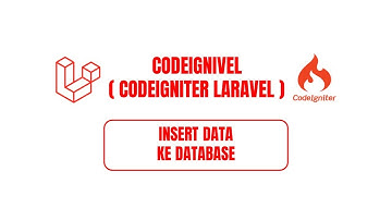 CodeIgnivel - Insert Data dan Validasi Form + Perubahan #codeigniter #laravel