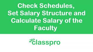 Faculty Schedule and Salary Structure