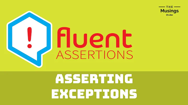 Asserting Exceptions With Fluent Assertions | Unit Testing