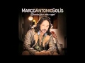 GRACIAS POR  ESTAR  AQUI ( Marco antonio solis)