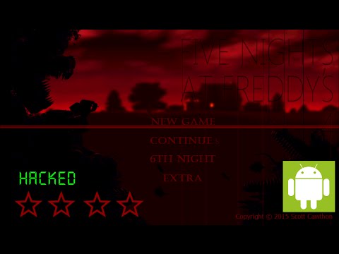 Five Nights at Freddy's 4 Android Hack [NO ROOT]