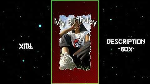 #xml #rajdeepeditz #alightmotion  trending Birth day status || XML Files DESCRIPTION⤵️🎟️