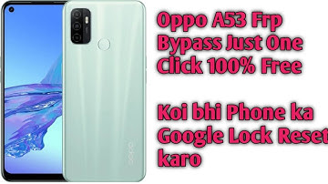OPPO A53 Cph2127 Frp Bypass Just One Click || Oppo A53 Google Account Reset 100% Free