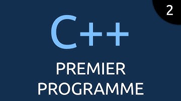 C++ #2 - premier programme