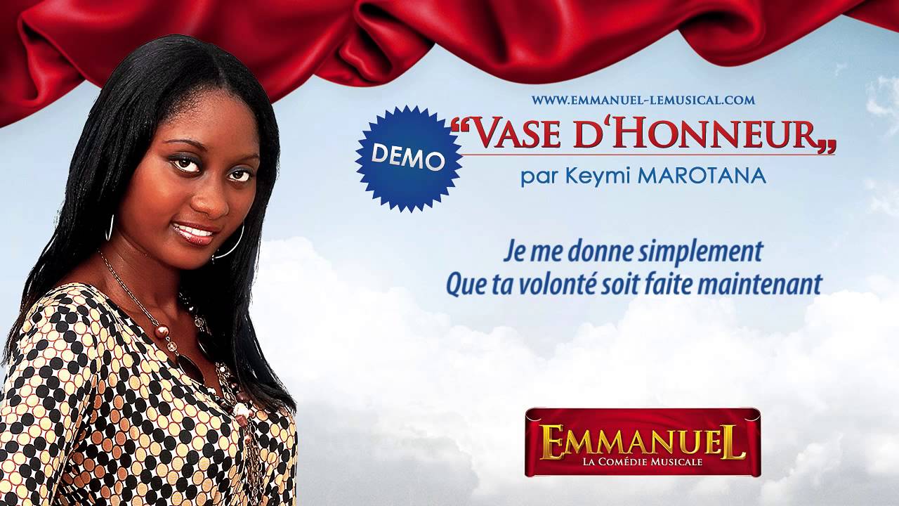 [Emmanuel Le Musical] "Vase d'Honneur" Keymi Marotana (demo) YouTube