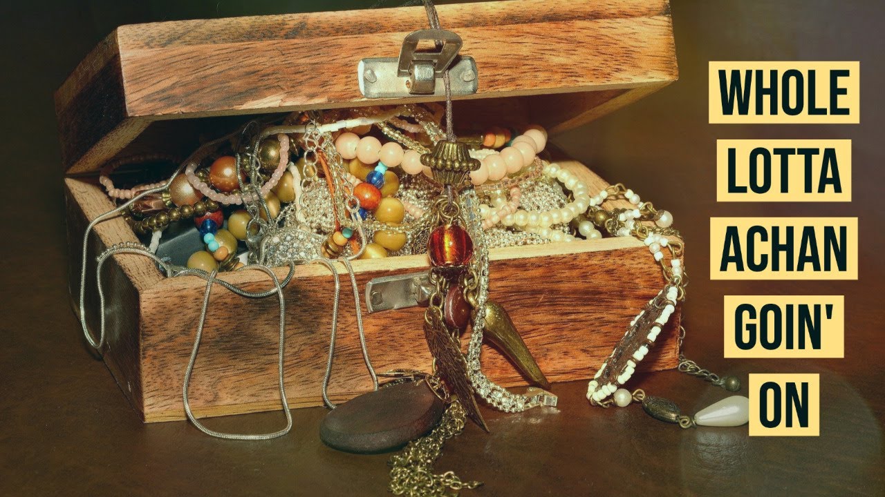 Whole Lotta Achan Goin' On