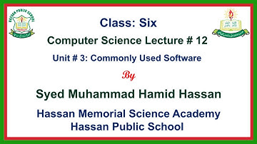 Computer Science Lecture # 12 for Class Six