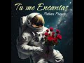 Tu me Encantas Fabián Franco (Cover)