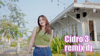 TYAS KUSUMA - CIDRO 3 ' ORA PERPISAHAN SING GAWE GETUN E ATI ' II REMIX DJ