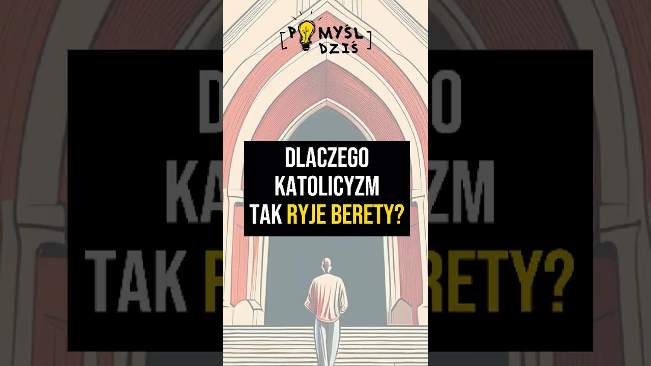 🟢 Dlaczego katolicyzm tak ryje berety? #PomyślDziś #2066 episode artwork
