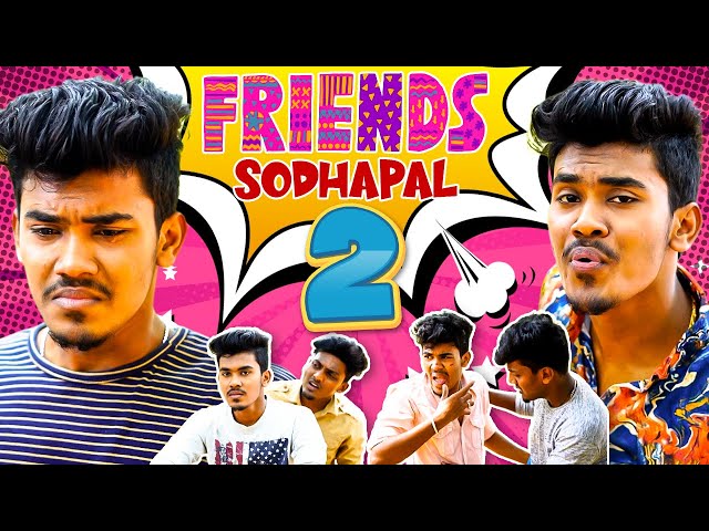 Friends Sodhapal 2 | MC Entertainment class=