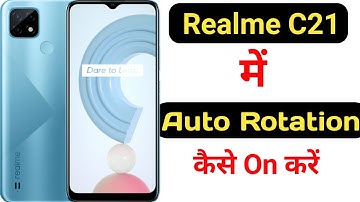 How to enable auto rotation in Realme C21 || Realme C21 me auto rotation kaise on kare ||