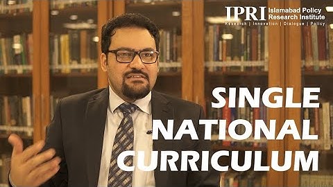 IPRI Explainer - Single National Curriculum and Role of Teachers