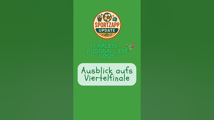 ⚽ Frauen-EM 2025: Das Viertelfinale steht! Diese Duelle erwarten uns 🔥⚽ | SportZapp Update