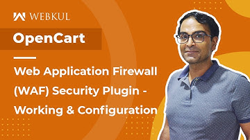 OpenCart Web App Firewall Security Plugin - Working & Configuration