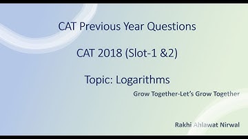 CAT 2018 QUESTIONS|| Logarithms Solution|| CAT 2018 Slot-1 & Slot 2 Solutions|| CAT Past Years Paper