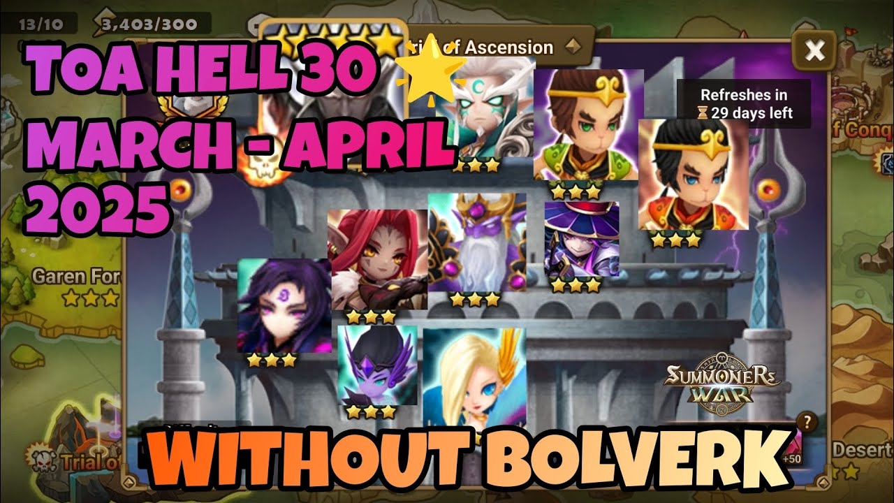 TOA HELL 30 🌟 WITHOUT BOLVERK, MARCH  - APRIL [Summoners War : Sky Arena]