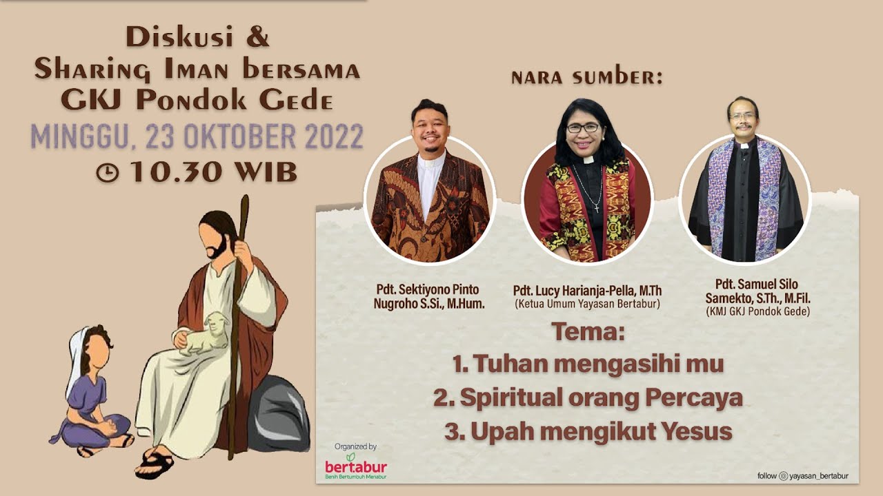 Diskusi & Sharing Iman || YAYASAN BERTABUR X GKJ PONDOK GEDE - YouTube