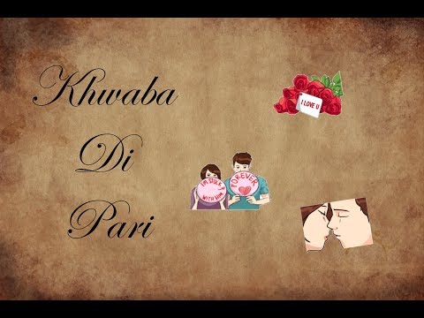 Khwaba Di Pari # Akhil || New Song, 2017 Whtsapp Video Status