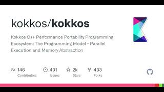 GitHub - kokkos/kokkos: Kokkos C++ Performance Portability Programming Ecosystem: The Programming...