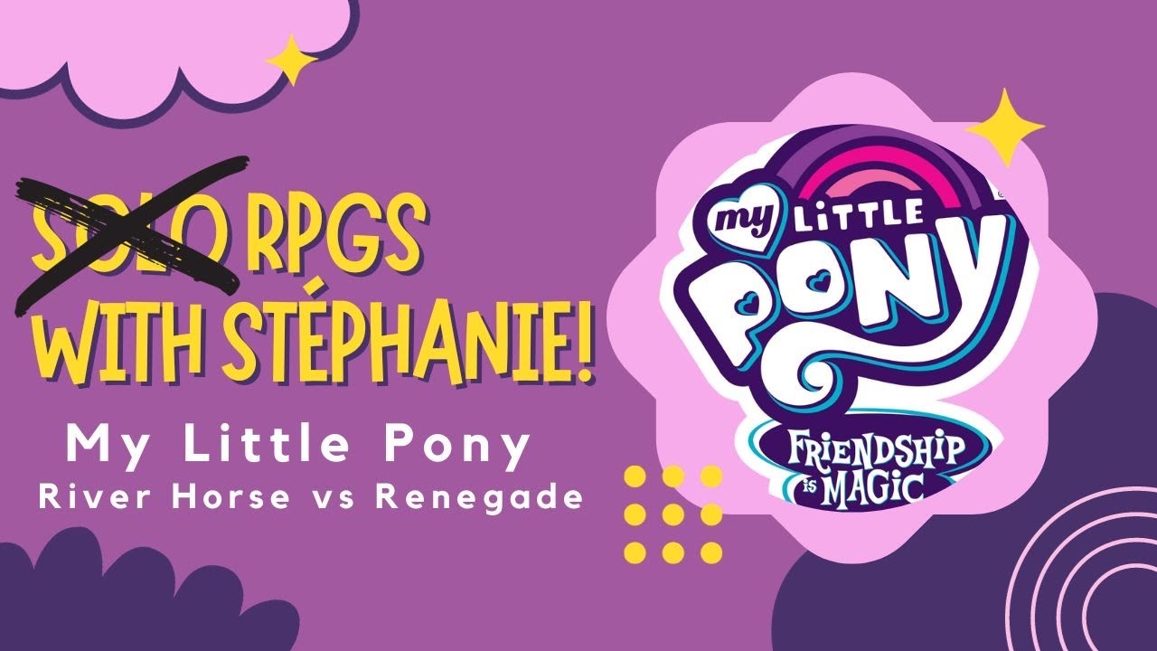 My Little Pony Roleplaying Game VS Tails of Equestria