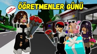 ECE'NİN ÖĞRETMENLER GÜNÜ❤AYŞEM ECE ARIARIGİLLERROBLOX BROOKHAVENRP