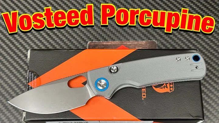 Vosteed Porcupine  top liner lock system on a handy budget friendly knife !