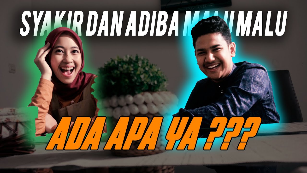PROJECT TERBARU BIKIN SYAKIR & ADIBA MALU MALU!!!