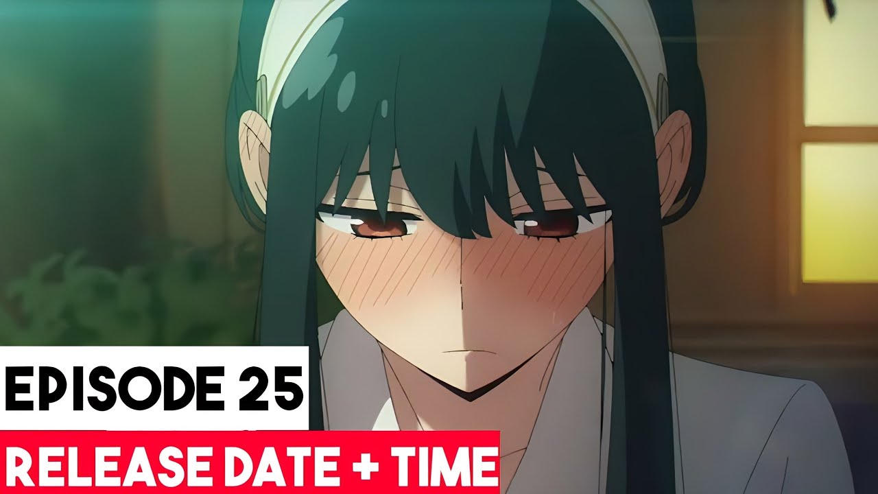Spy x Family Episode 25 Release Date & Time