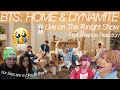 BTS: Home & Dynamite Jimmy Fallon Performance Reaction | two tae girls living in their own world