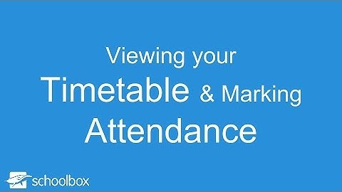 Viewing your Timetable & Marking Attendance - LMS Tools