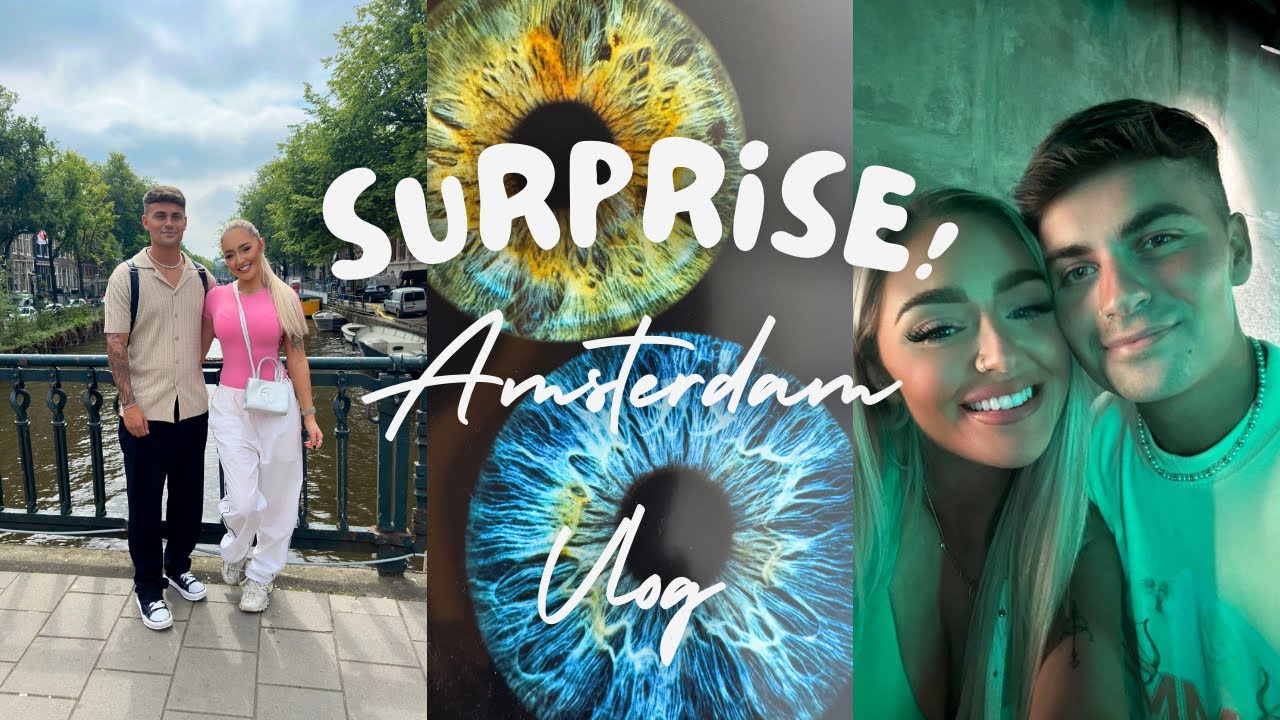 I SURPRISED MY BOYFRIEND WITH A TRIP TO AMSTERDAM!!!