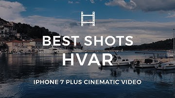 FiLMiC Pro Cinematic iPhone 7 Plus Video | Hvar - Croatia