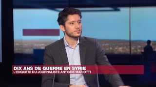 Dix ans de guerre en Syrie : 