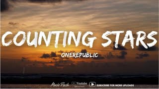 OneRepublic - Counting Stars (Lyrics) lyrics
