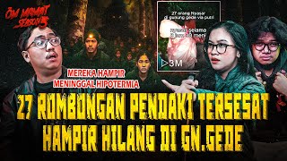 TEREKAM KAMERA! PENDAKI MAHASISWA INI HAMPIR MENINGGAL TERSESAT SMP HIPOTERMIA DI GN. GEDE #OMMAMAT