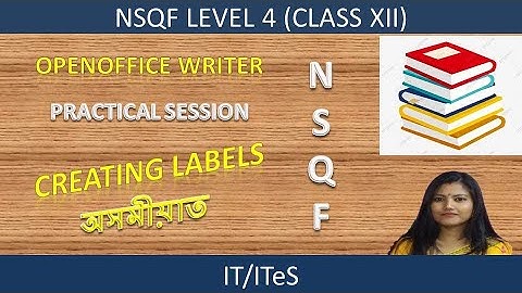 How to Create Label in OpenOffice Writer | NSQF Level 4 | Class 12 | IT/ITeS |