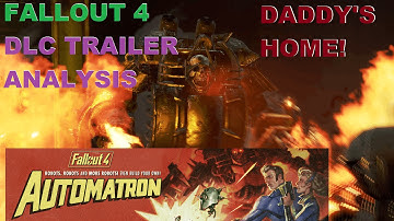 Automatron FALLOUT 4 DLC TRAILER ANALYSIS