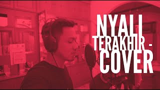 NYALI TERAKHIR - GLENN FREDLY ( cover ) NINO - EFAN