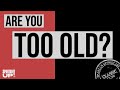 Are You Too Old? / CLASSIC