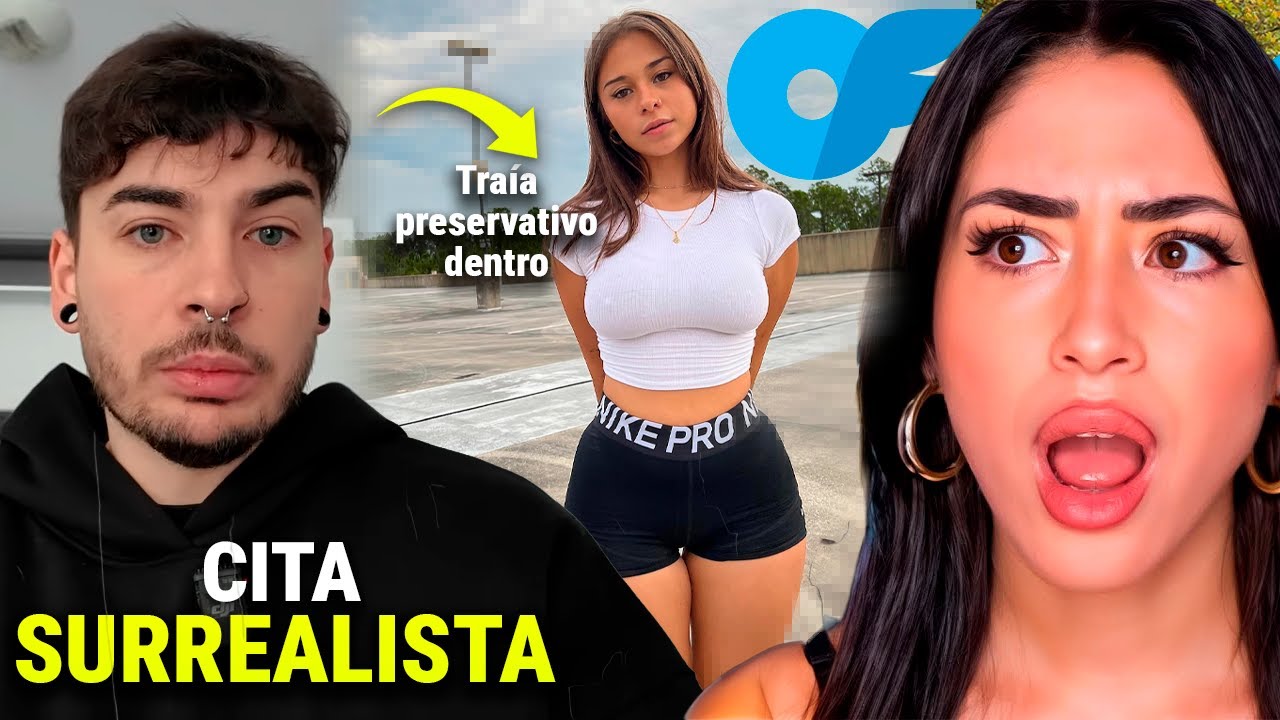 CITA SURREALISTA con CHICA Only Fans ACABA FATAL | Maricel