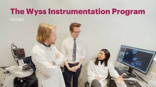 The Wyss Instrumentation Program