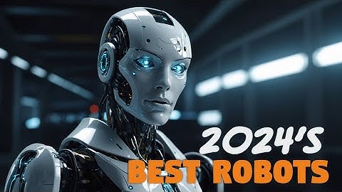 Top 10 Humanoid Robots of 2024 | The Future of Work & Everyday Life