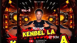 MIXTAPE KENBEL LA | RABÒDAY 2026 | HIT TIKTOK | VOL-2 | TCHOUMAY MIX#mixtape2026 #viralvideo